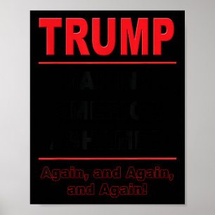 Poster Trump Fazer America Ashamed Novamente Anti-trump P