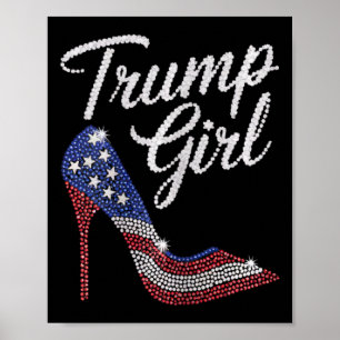 Poster Trump Girl High Heel American Flag Bling Patriot T