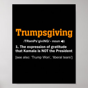 Poster Trump Graças vencedor vencedor Engraçado Dia da Tu