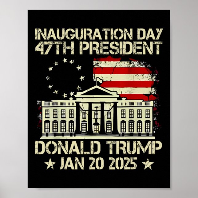 Poster Trump Inauguration Day 2025 47th Presidente dos Es (Frente)