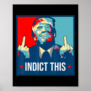 Poster Trump Indiciar Esta Prisão Política Para Republica