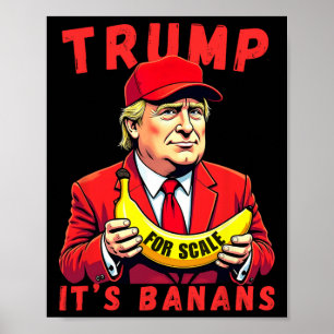 Poster Trump It's Banana (for Scale) Starship