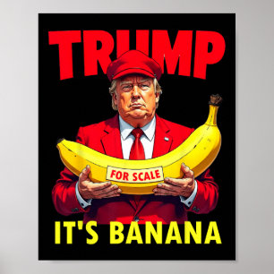 Poster Trump It's Banana (for Scale) Starship Funny