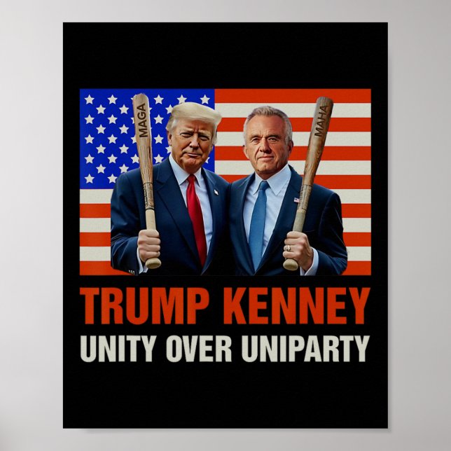 Poster Trump Kennedy Unity Over Uniparty 2025 Funny Elect (Frente)