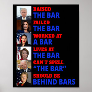 Poster Trump Levantou O Bar Que Harris Falhou Com O Bar