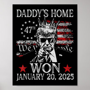 Poster Trump Merchandise Daddys Home Trump Inauguração D