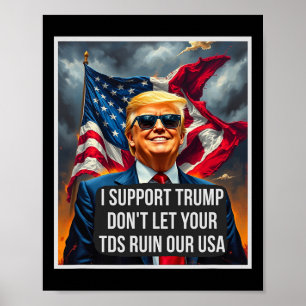 Poster Trump Não Deixe Seus Tds Arruinarem Nossa Usa Engr