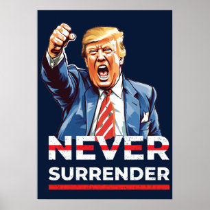 Poster Trump Nunca Renderse