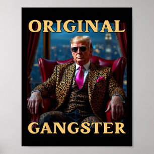 Poster Trump Original Gangster Engraçado Donald Trump _1 