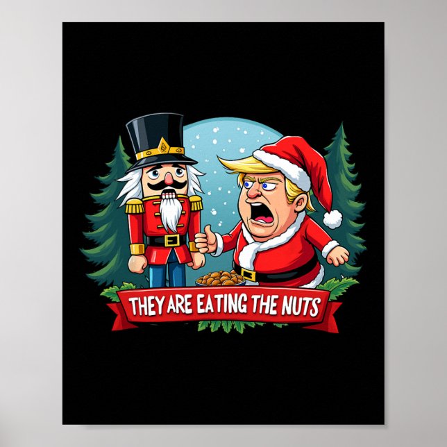 Poster Trump Papai Noel Com Noz Que Estão Comendo (Frente)