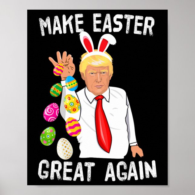 Poster Trump Páscoa Faça a Páscoa Grande Novamente Divert (Frente)