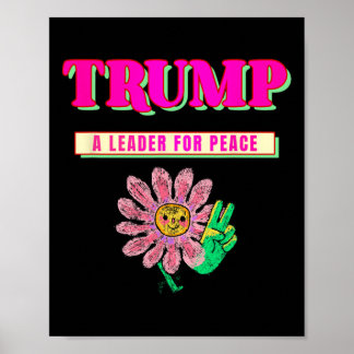 Poster Trump Paz Presidente Trump Um Líder Para a Paz
