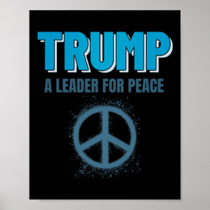 Poster Trump Paz Presidente Trump Um Líder Para a Paz _2
