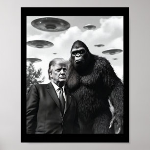 Poster Trump Pé Grande Ufo Encontro Alienígena Extraterre