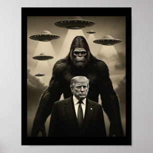 Poster Trump Pé Grande Ufo Encontro Alienígena Invasão Ua