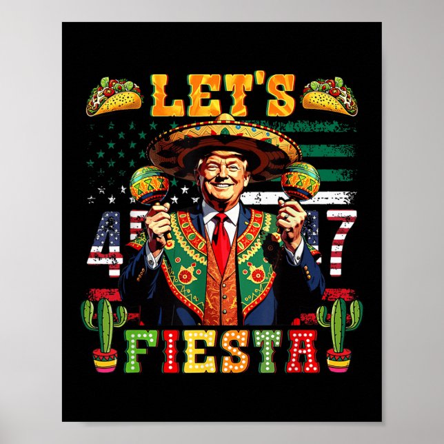 Poster Trump Permite Fiesta Cinco De Mayo Partido Mexican (Frente)