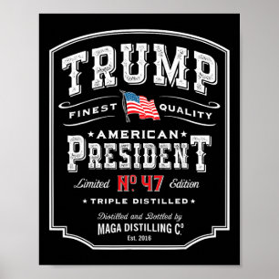Poster Trump Presidente N 47 Vintage Whiskey Usa 1