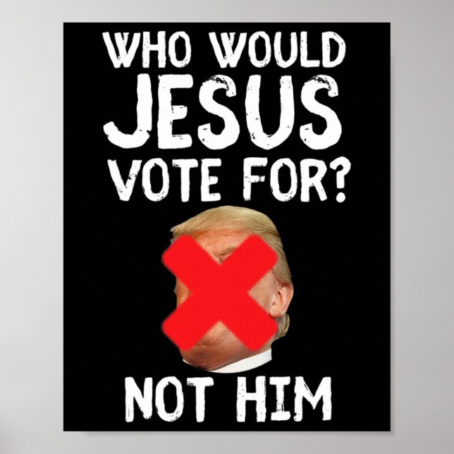 Poster Trump Quem Jesus Votaria (Frente)