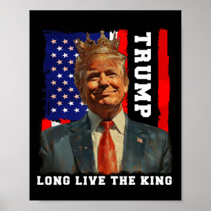 Poster Trump Rei Presidente Viva o Rei Trump