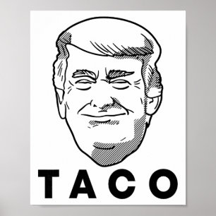 Poster Trump Sempre Desiste Piada Engraçada do Taco Retro