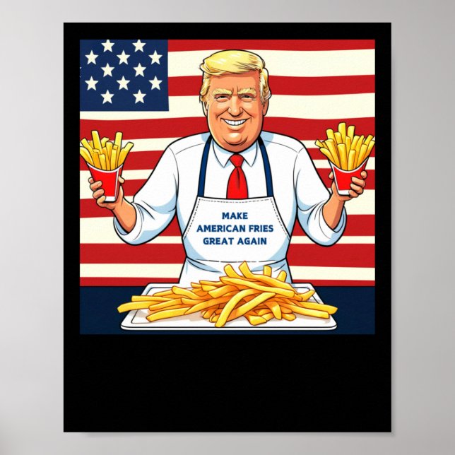 Poster Trump Servindo Mcdonalds Fries (Frente)