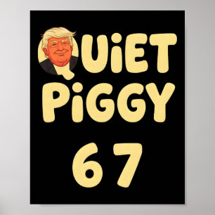 Poster Trump Silencioso Porquinho Engraçado Meme Político