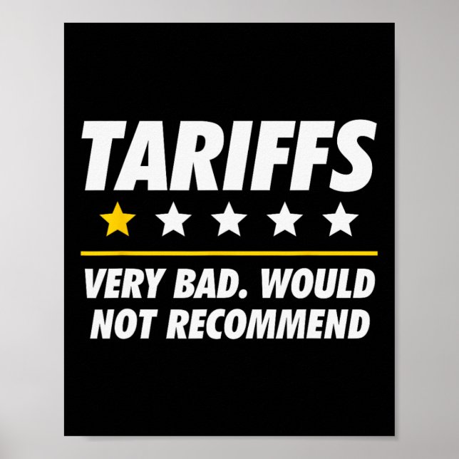 Poster Trump Tariff Usa Would Not Recommend Tariffs Funny (Frente)