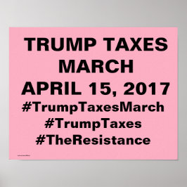 Pôster Trump Taxes Marcha Protesto