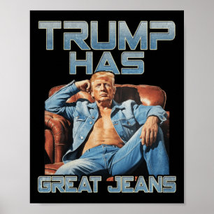 Poster Trump Tem Grandes Jeans Gráfico Divertido Retro De