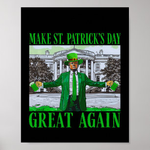 Poster Trump Torna O Dia De São Patrício Grande Novamente