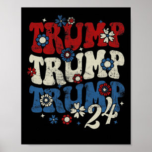 Poster Trump Trump Trump 2024 Retro Groovy
