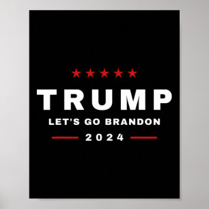 Poster Trump Vamos Brandon 4 de Julho de 2024 Maga Camise
