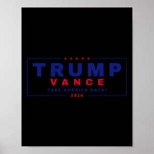 Poster Trump Vance 2024 Donald Trump J.d. Vance Take Amer