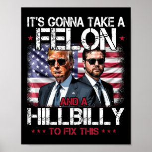 Poster Trump Vance Vai Levar Um Criminoso E Um Caipira
