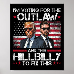 Poster Trump Vance Vai Levar Um Fora da Lei E Um Caipira