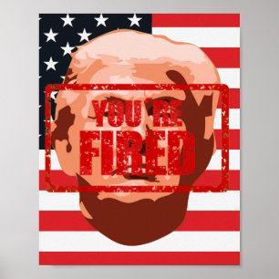 Poster Trump Você é Fired Impeachment Party