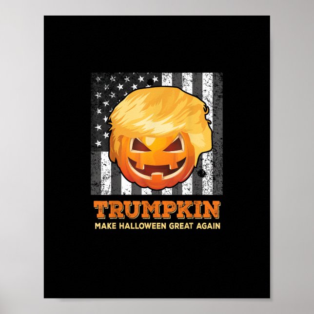 Poster Trumpkin Faz Excelente De Halloween De Novo Presid (Frente)