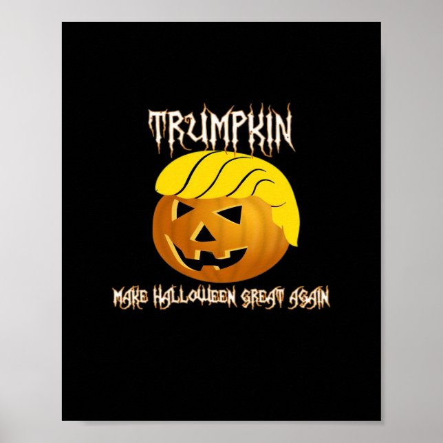 Poster Trumpkin Faz Excelente De Halloween Novamente (Frente)