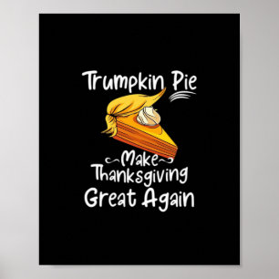 Poster Trumpkin Pie Faz Excelente De Ação De Graças De No