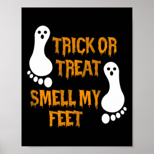 Poster Truque Divertido Ou Tratar Cheira Meu Feet Hallowe