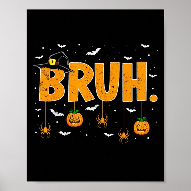 Poster Truque Ou Tratar Bruxas Que Bruh Meme Meninos (Frente)