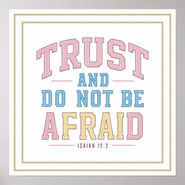 Poster Trust And Do Not Be Afraid Isaiah 12 2 Biblical (Frente)