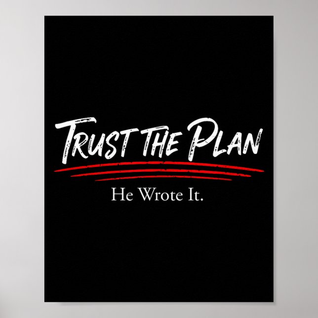 Poster Trust The Plan Christian Men And Women Of Faith Gr (Frente)