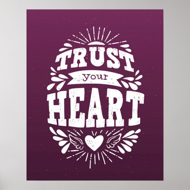Poster Trust Your Heart (Frente)