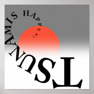 POSTER TSUNAMIS HAPPEN !