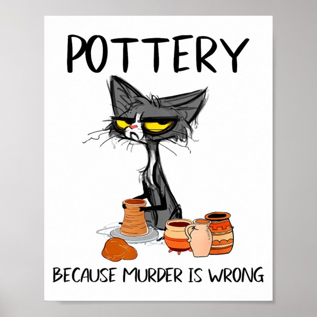 Poster Ttery Because Murder Is Wrong Funny Cat Funny Tter (Frente)