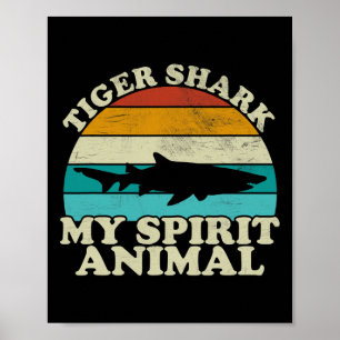 Poster Tubarão Tigre Meu Animal Espiritual - Peixe Antigo