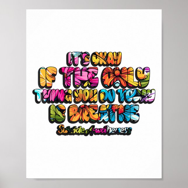 Poster Tudo Bem Se A Única Coisa Que Você Faz Hoje É Resp (Frente)