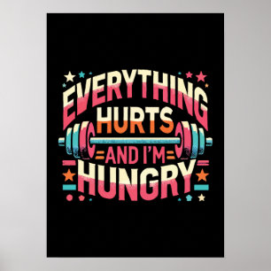 Poster Tudo dói e estou com fome.