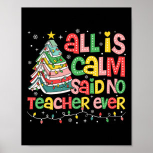 Poster Tudo Está Calmo, Disse Que Nenhum Professor Já Eng